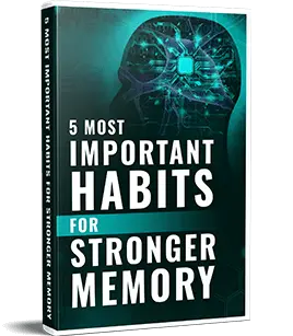 Free Gift #3: The “5 Most Important Habits for Stronger Memory” infographic